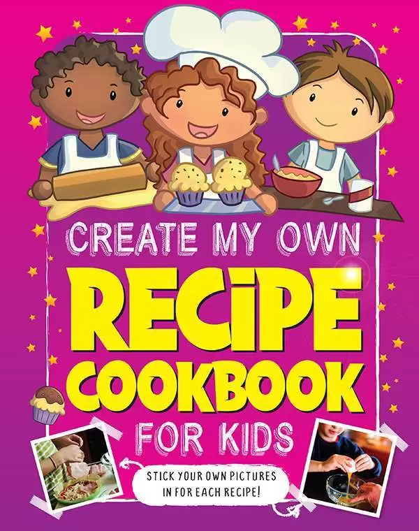 Create My Own Recipes For Kids