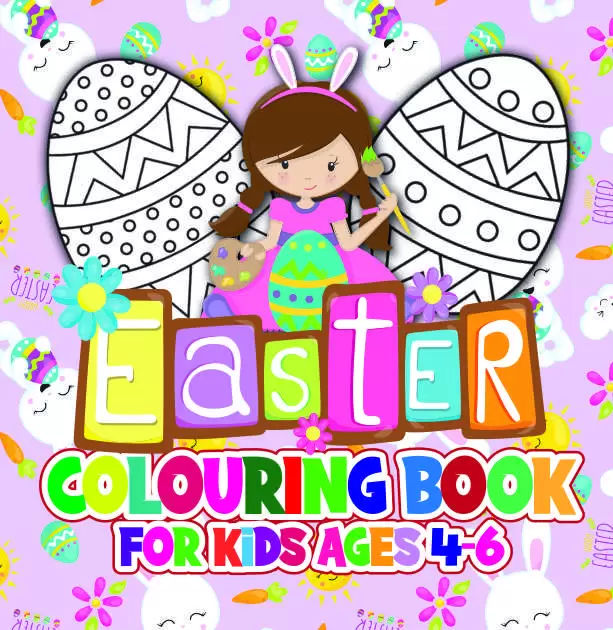 Easter Coloring Book For Kids Ages 4-6
