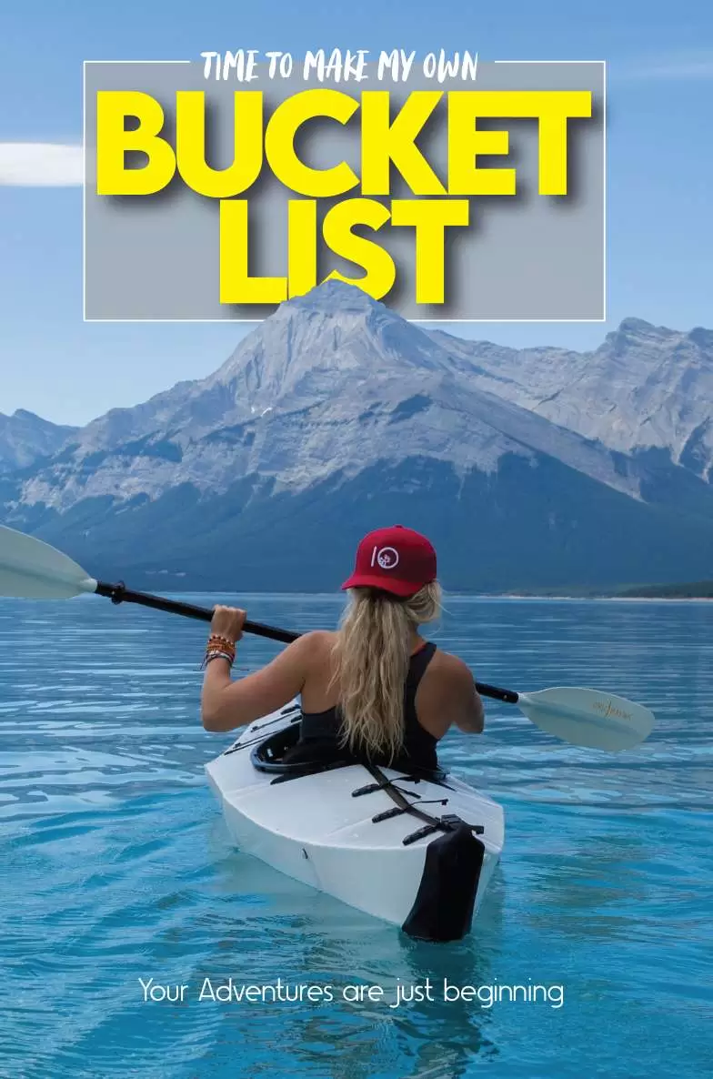 Time to make my own bucket list