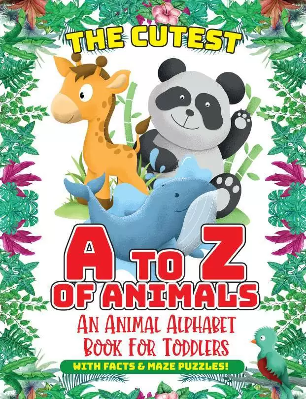 The Cutest A to Z Of Animals