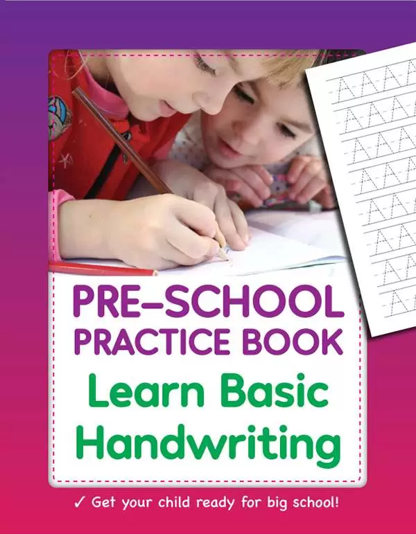 Pre School Practice Book: Learn Basic Handwriting