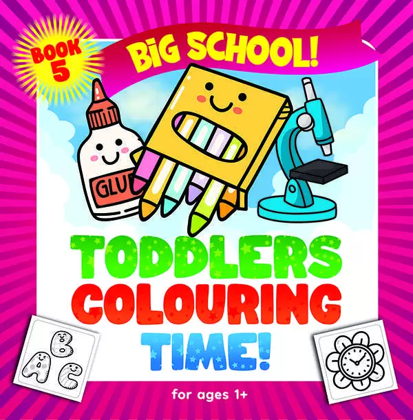 Big School: Toddlers Colouring Time