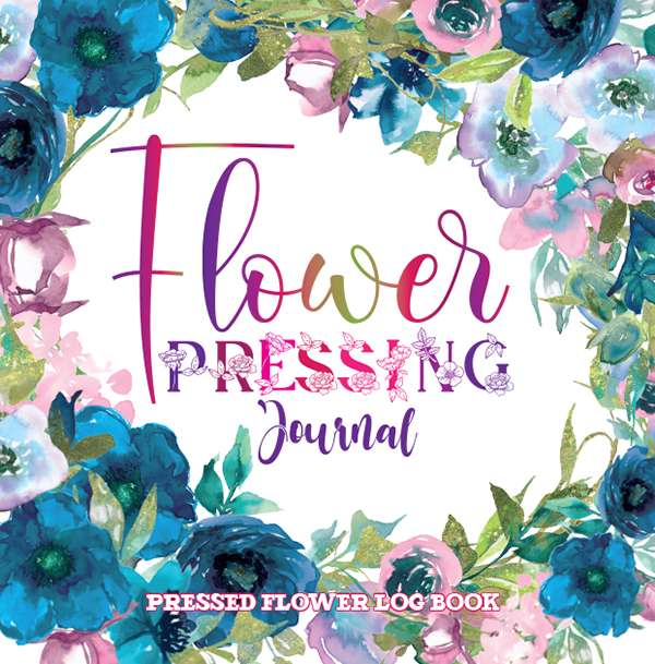 Flower Pressing Journal